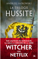 La trilogie hussite t1 la tour des fous