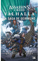 Assassin's creed valhalla : la saga de geir mund