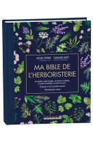 Bible de l'herboristerie, edition luxe (ma)