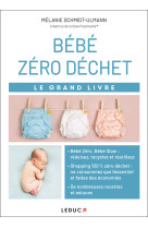 Le grand livre bebe zero dechet