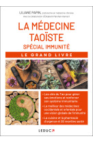 La medecine taoiste special immunite - le g rand livre