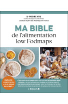 Ma bible de l'alimentation low fodmaps