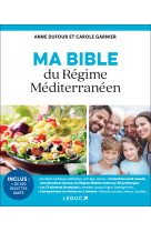 Ma bible du regime mediterraneen