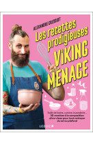 Les recettes prodigieuses du viking du menage