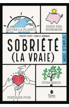 Sobriete (la vraie)