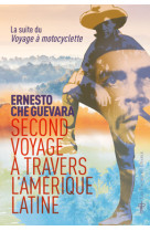 Second voyage a travers l'amerique latine