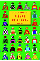 Fievre de cheval