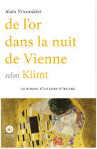 De l'or dans la nuit de vienne selon klimt