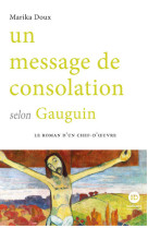 Un message de consolation selon gauguin