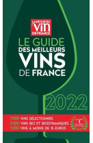 Le guide des meilleurs vins de france 2022