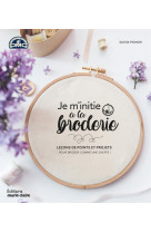 Je m'initie a la broderie