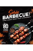 Soiree barbecue