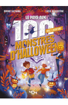 Le pays aux 100 monstres d'halloween