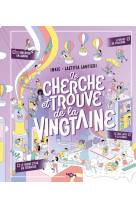 Le cherche et trouve de la vingtaine