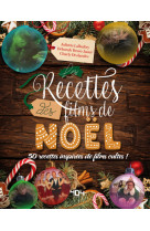 Le livre de recettes des films de noel