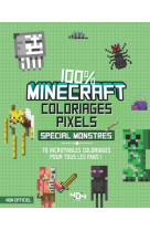 Coloriages pixel 100 % minecraft special monstres