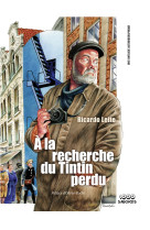 A la recherche du tintin perdu