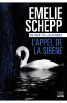 L'appel de la sirene - une enquete de jana berzelius