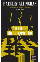 Au coeur du labyrinthe - une enquete d'albe rt campion, gentleman detective