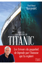 Dans les profondeurs du titanic