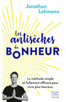 Les antiseches du bonheur