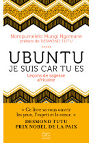 Ubuntu - lecons de sagesse africaine