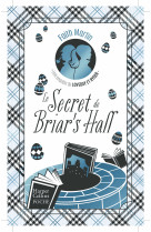 Le secret de briar's hall - une enquete de loveday & ryder