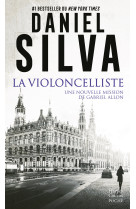 La violoncelliste - une nouvelle mission de gabriel allon