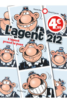 L'agent 212 - tome 25 - l'agent prend la po se