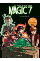 Magic 7 - tome 3 - le retour de la bete ! / edition speciale (ope 7n)