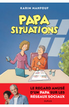 Papa situations