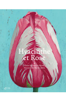 Hyacinthe et rose