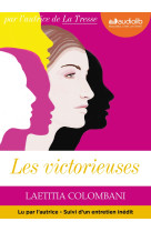 Les victorieuses - livre audio 1 cd mp3 - s uivi d'un entretien avec l'autrice