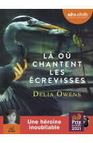 La ou chantent les ecrevisses - livre audio 2 cd mp3