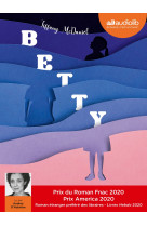 Betty - livre audio 2 cd mp3