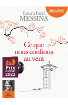 Ce que nous confions au vent - livre audio 1 cd mp3