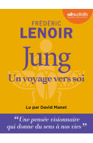 Jung, un voyage vers soi - livre audio 1 cd mp3