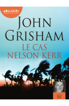 Le cas nelson kerr - livre audio 1 cd mp3