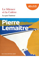 Le silence et la colere 2023 - livre audio 2 cd mp3