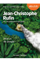 D'or et de jungle - livre audio 2 cd mp3