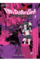 Danganronpa ultra despair girls t01 - vol01