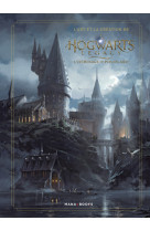 L'art et la creation de hogwarts legacy - l'heritage de poudlard