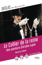 Le collier de la reine une aventure d'arsene lupin