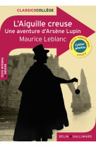 L'aiguille creuse une aventure d'arsene lupin