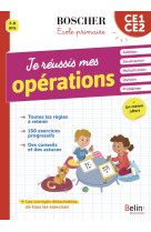 Je reussis mes operations ce1 ce2