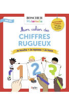 Mon cahier des chiffres rugueux