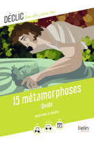 15 metamorphoses - textes adaptes