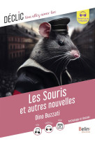 Les souris et autres nouvelles