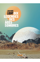 Dix legendes des ages sombres