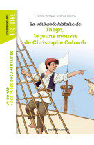 La veritable histoire de diego, le jeune mousse de christophe colomb